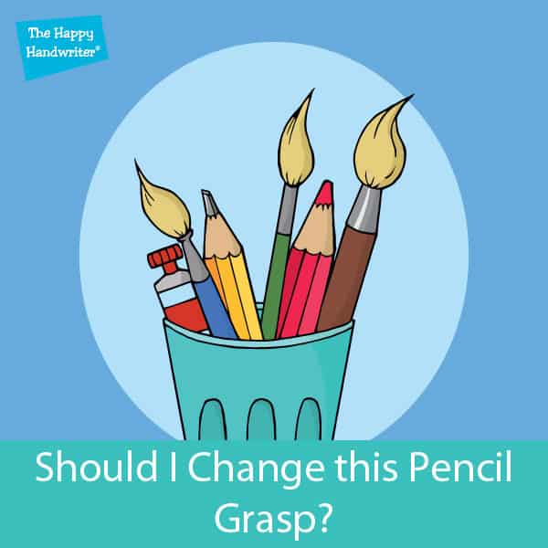 Pencil grips for kids. When should we change a modified pencil grasp that has not progressed according to the typical stages of pencil grasp development?